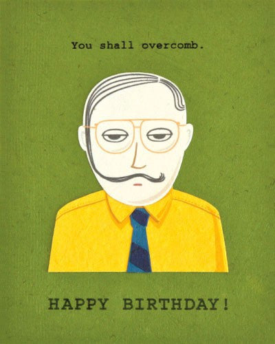 Overcomb Happy Birthday Card by Good Paper at local Fairmount shop Ali's Wagon in Philadelphia, Pennsylvania