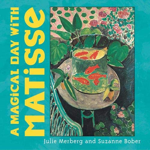 A Magical Day with Matisse Board Book