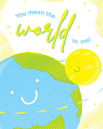 You Mean the World to Me Card