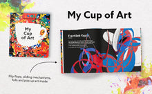 Load image into Gallery viewer, My Cup of Art a Pop Up Book