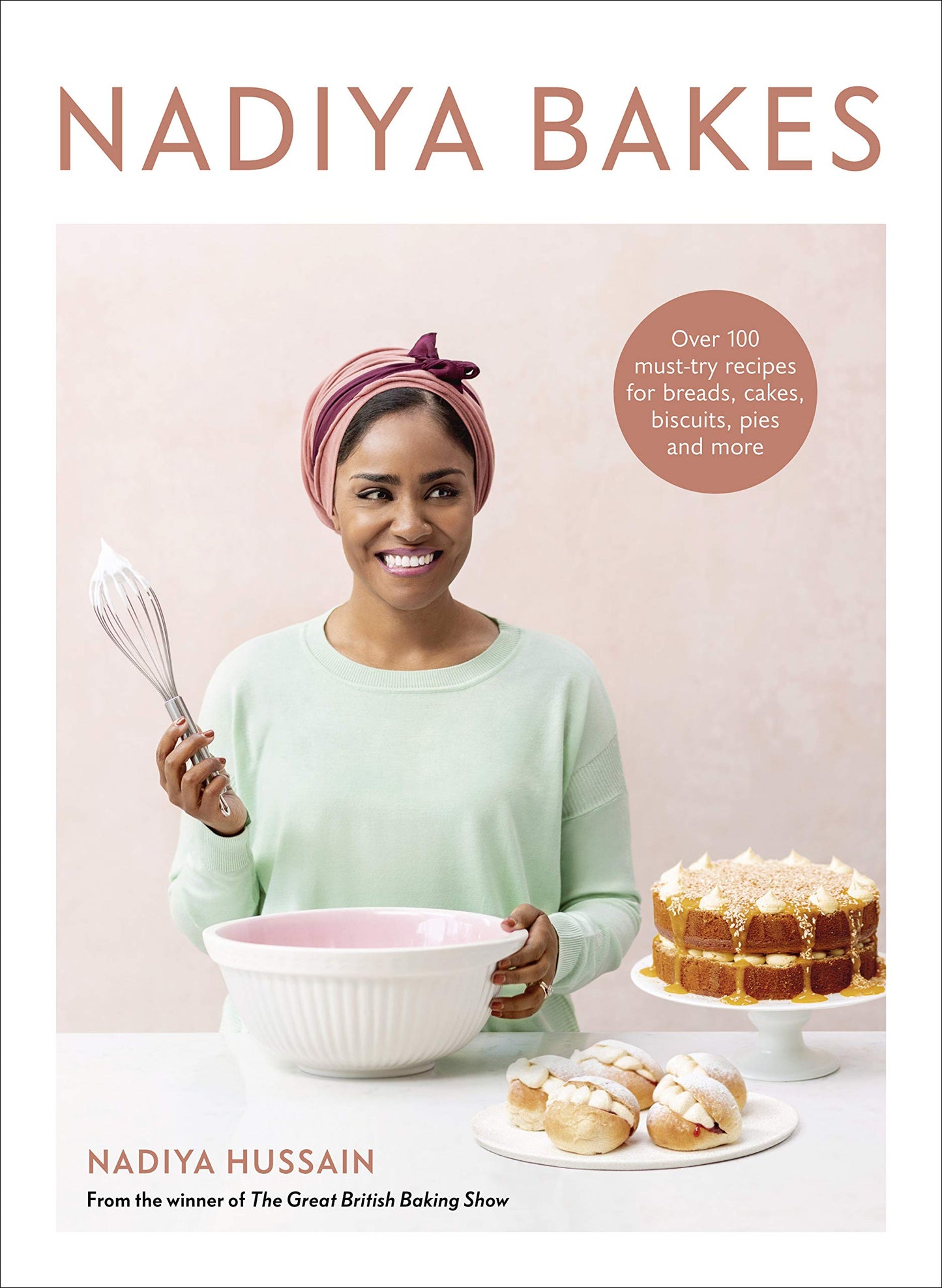 Nadiya Bakes by Nadiya Hussain