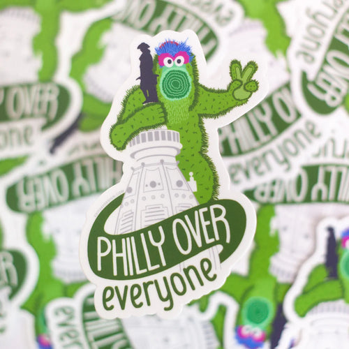 Philly Over Everyone Phanatic Sticker