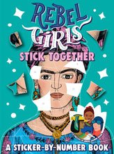 Load image into Gallery viewer, Rebel Girls Stick Together, Sticker by Numbers