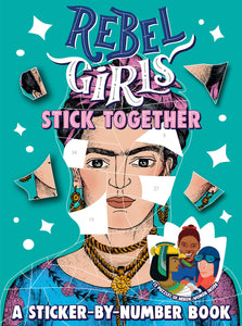 Rebel Girls Stick Together, Sticker by Numbers