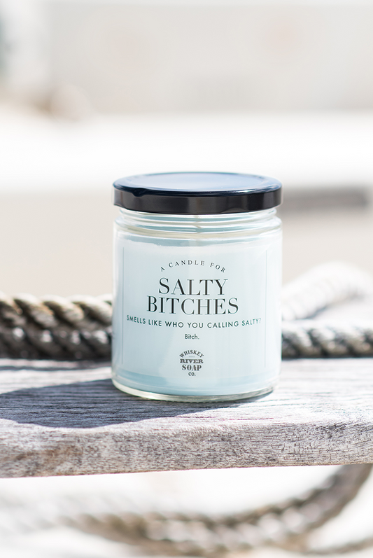 Salty Bitches Candle