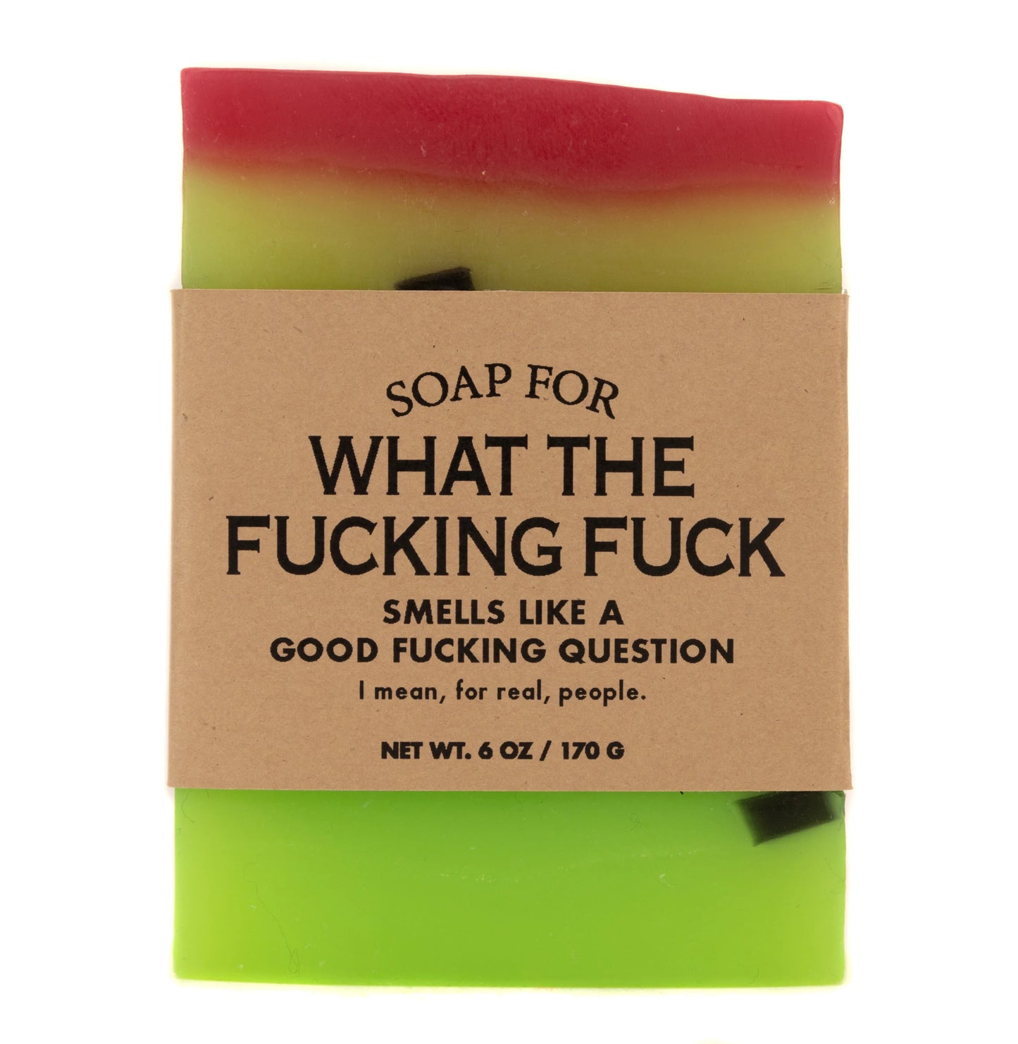 Soap for What the Fucking Fuck