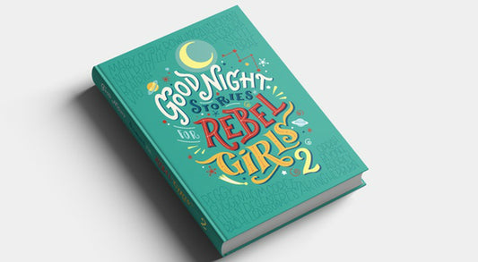 Good Night Stories for Rebel Girls 2